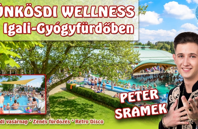 Pünkösdi Wellness az Igali-Gyógyfürdőben