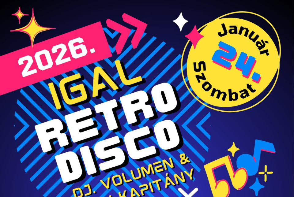 IGAL RETRO DISCO – 2026. január 24. (szombat)