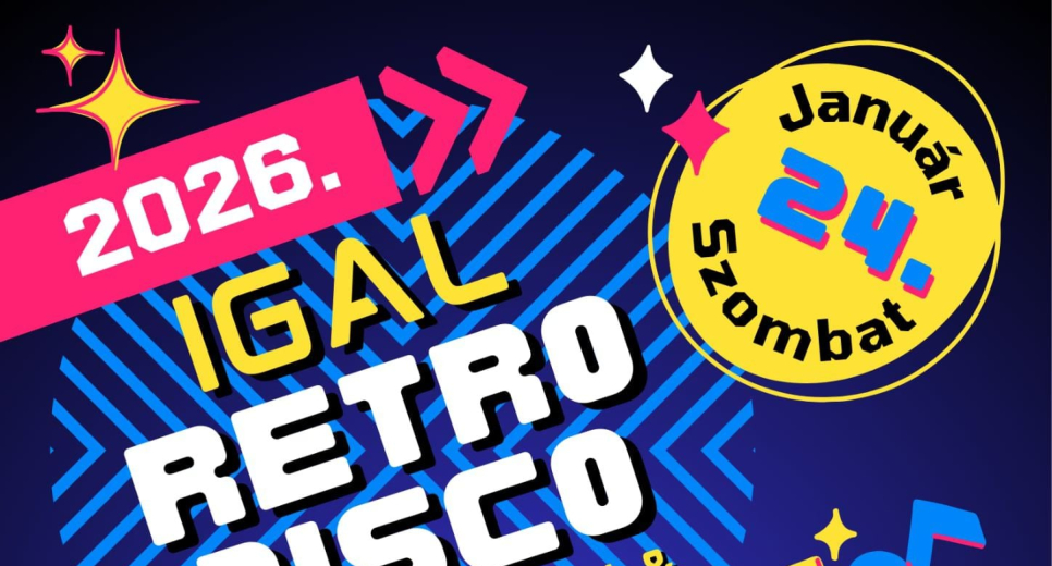 IGAL RETRO DISCO – 2026. január 24. (szombat)