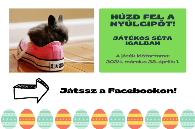 Húzd fel a nyúlcipőt!